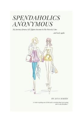 Book cover for Spendaholics Anonymous