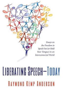 Book cover for Liberating Speech-Today