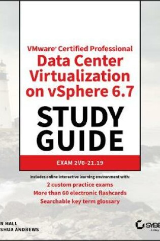 Cover of VMware Certified Professional Data Center Virtualization on vSphere 6.7 Study Guide