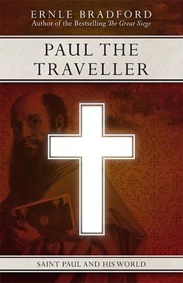 Book cover for Paul the Traveller: Saint Paul and His World