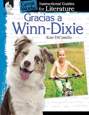 Book cover for Gracias a Winn-Dixie (Because of Winn-Dixie): An Instructional Guide for Literature