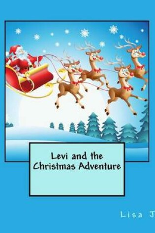 Cover of Levi and the Christmas Adventure