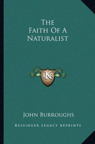 Cover of The Faith of a Naturalist