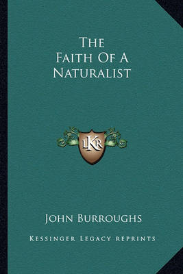 Book cover for The Faith of a Naturalist