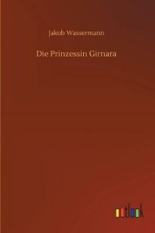 Cover of Die Prinzessin Girnara