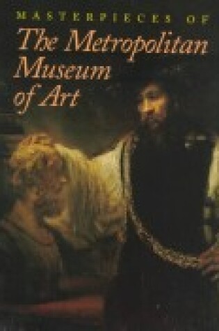 Cover of Masterpieces of the Metropolitan Museum of Art