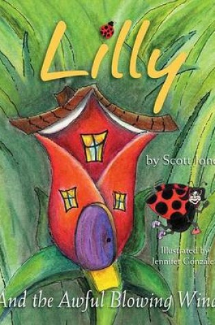 Cover of Lilly and the Awful Blowing Wind