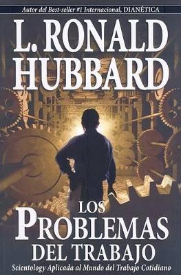 Book cover for Los Problemas del Trabajo
