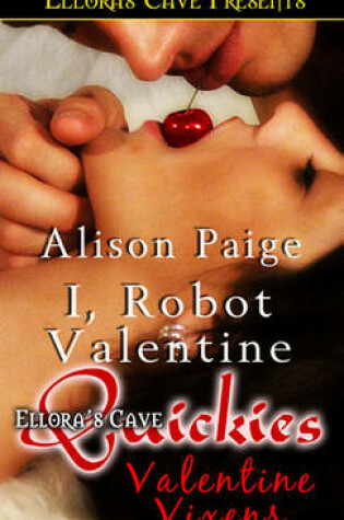 Cover of I, Robot Valentine