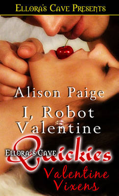 Book cover for I, Robot Valentine