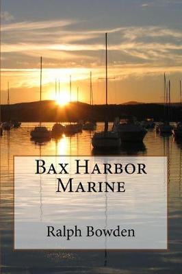 Book cover for Bax Harbor Marine