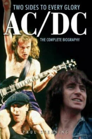 Cover of Ac/dc: Two Sides To Every Glory