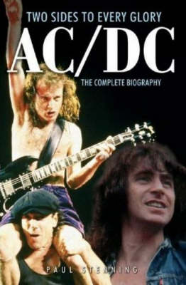 Book cover for Ac/dc: Two Sides To Every Glory