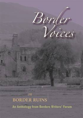 Book cover for Border Voices on Border Ruins