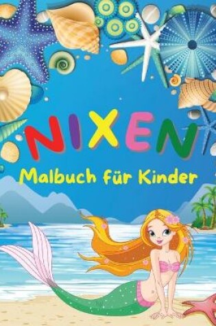 Cover of Nixen - Malbuch f�r Kinder