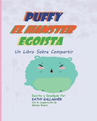 Book cover for Puffy El Hamster Egoísta