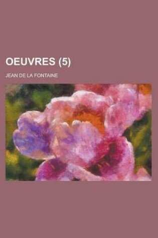 Cover of Oeuvres (5 )
