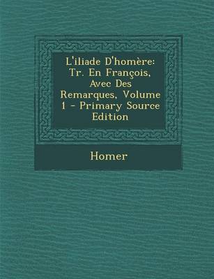 Book cover for L'Iliade D'Homere