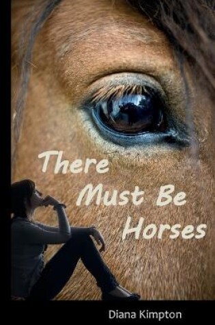 Cover of There Must be Horses
