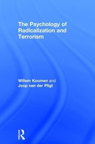 Cover of The Psychology of Radicalization and Terrorism