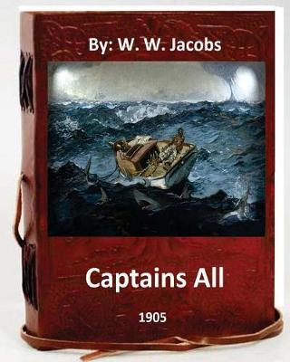 Book cover for Captains All. (1905) By