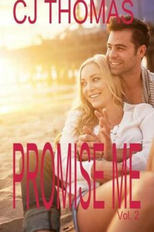 Cover of Promise Me Vol. 2
