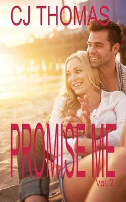 Book cover for Promise Me Vol. 2