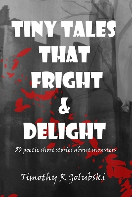 Book cover for Tiny Tales that Fright and Delight
