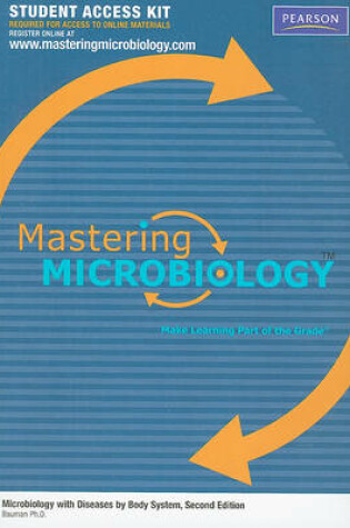 Cover of Mastering Microbiology¿ Student Access Code Card  for Microbiology with Diseases by Body System