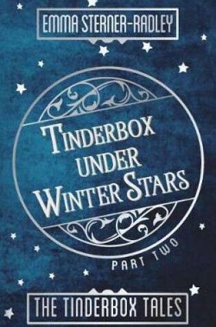 Cover of Tinderbox Under Winter Stars