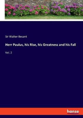 Book cover for Herr Paulus, his Rise, his Greatness and his Fall