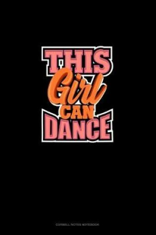 Cover of This Girl Can Dance