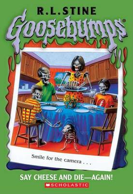 Book cover for Goosebumps #44: Say Cheese and Die Again