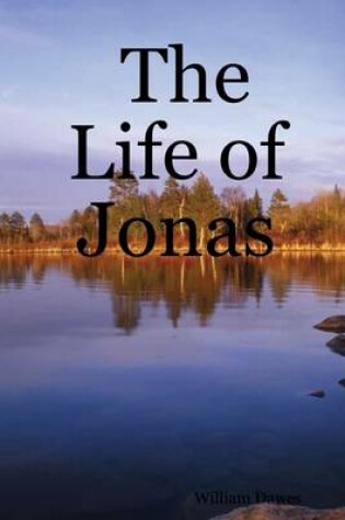 Cover of The Life of Jonas