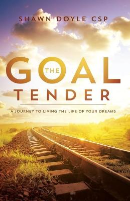 Book cover for The Goal Tender