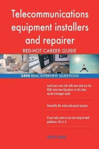 Cover of Telecommunications equipment installers and repairer RED-HOT Career; 2498 REAL I