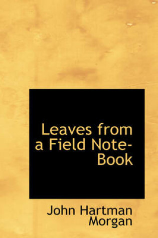 Cover of Leaves from a Field Note-Book