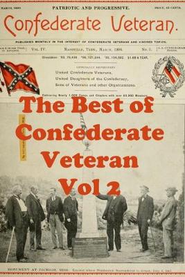 Book cover for The Best of Confederate Veteran Volume 2