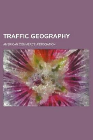 Cover of Traffic Geography