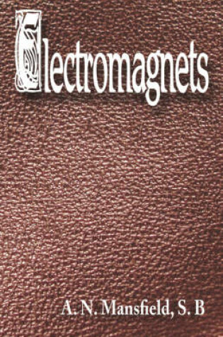 Cover of Electromagnets