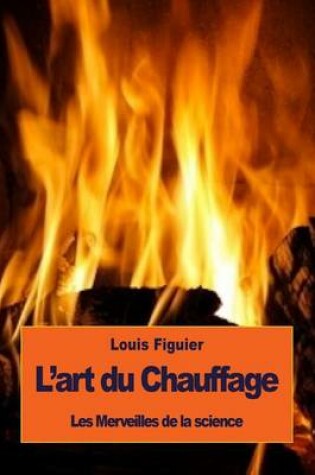 Cover of L'art du Chauffage