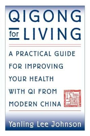 Cover of Qigong for Living