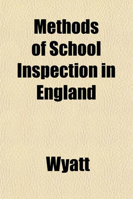 Book cover for Methods of School Inspection in England