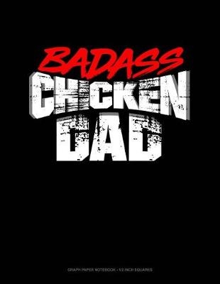 Cover of Badass Chicken Daddy