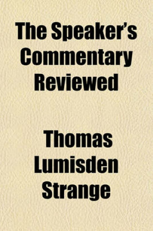 Cover of The Speaker's Commentary Reviewed