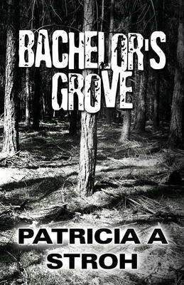 Book cover for Bachelor's Grove