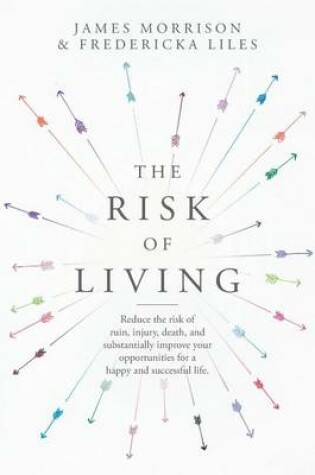 Cover of The Risk of Living