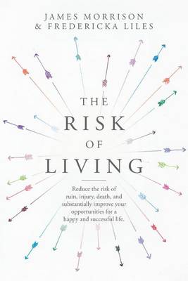 Book cover for The Risk of Living