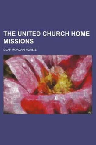 Cover of The United Church Home Missions