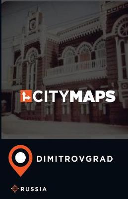 Book cover for City Maps Dimitrovgrad Russia